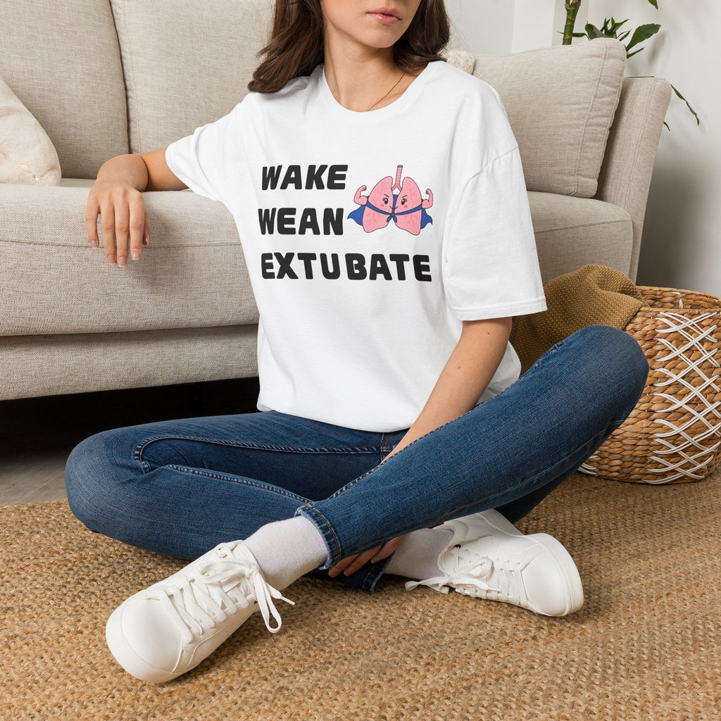 FRONT ONLY Wake Wean Extubate Shirt