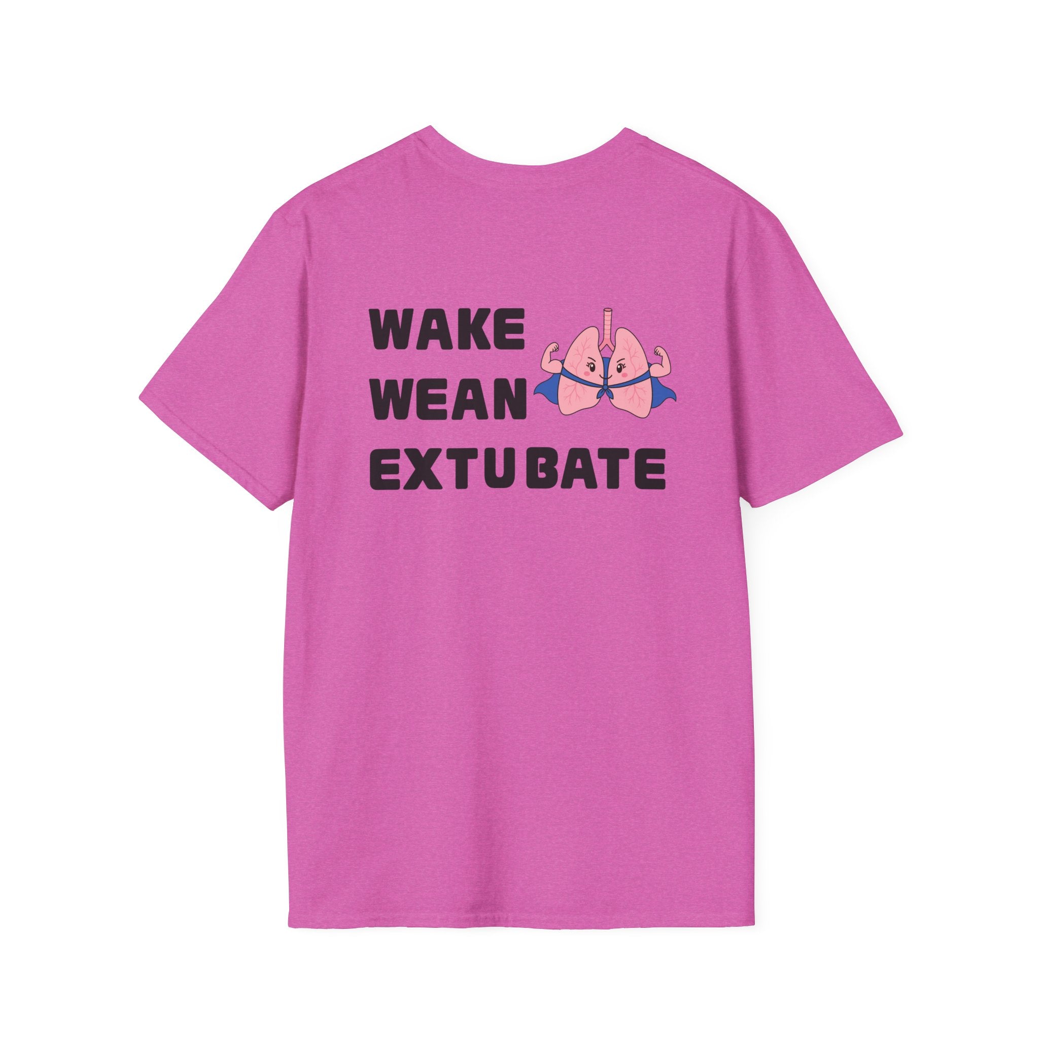 Wake Wean Extubate Shirt