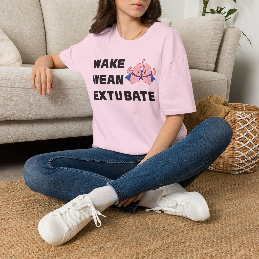 FRONT ONLY Wake Wean Extubate Shirt