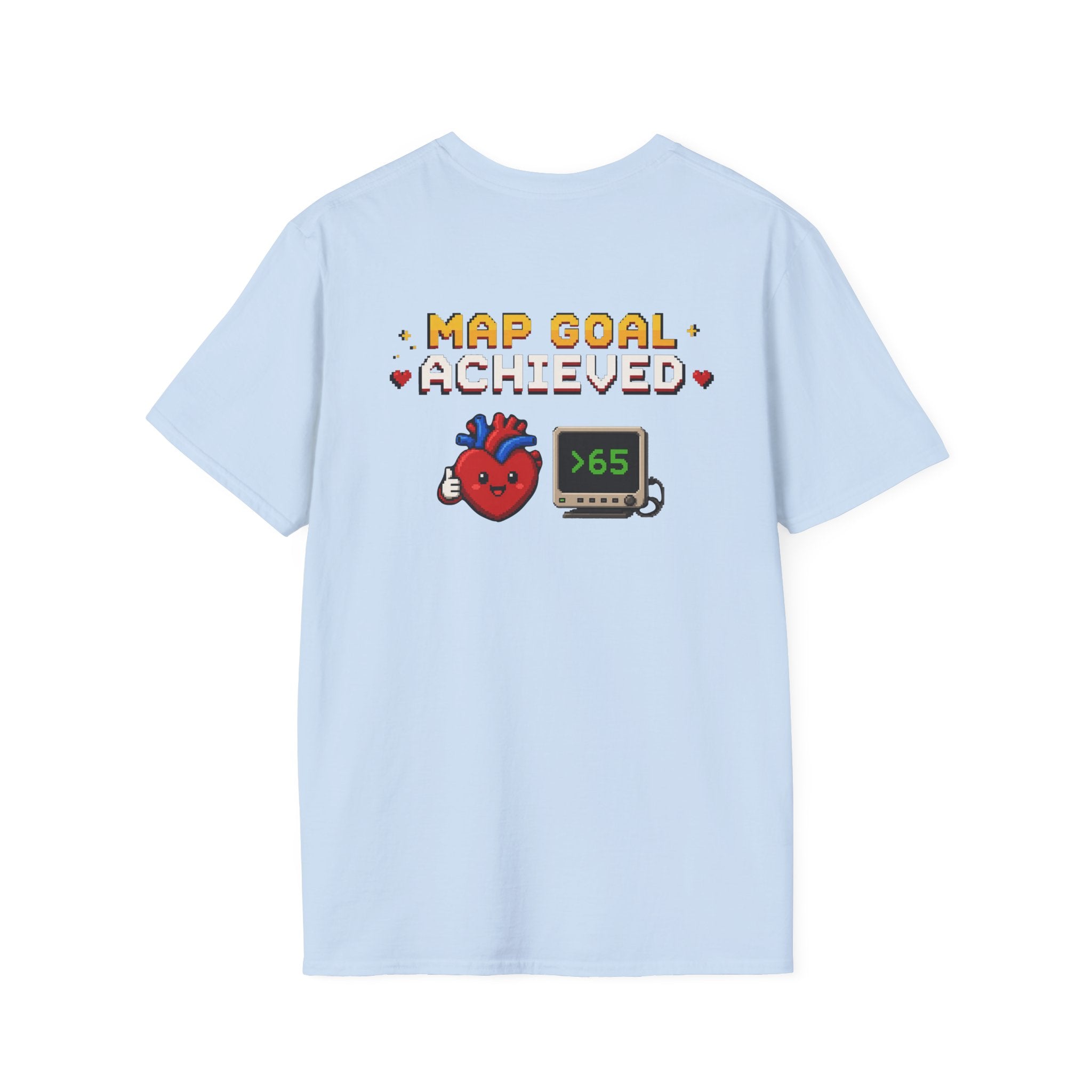 CSICU MAP Goal Achieved Shirt