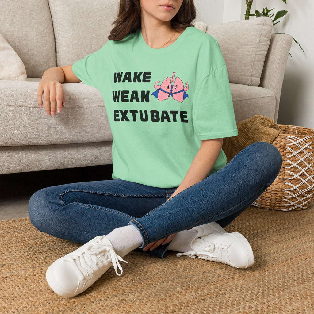 FRONT ONLY Wake Wean Extubate Shirt