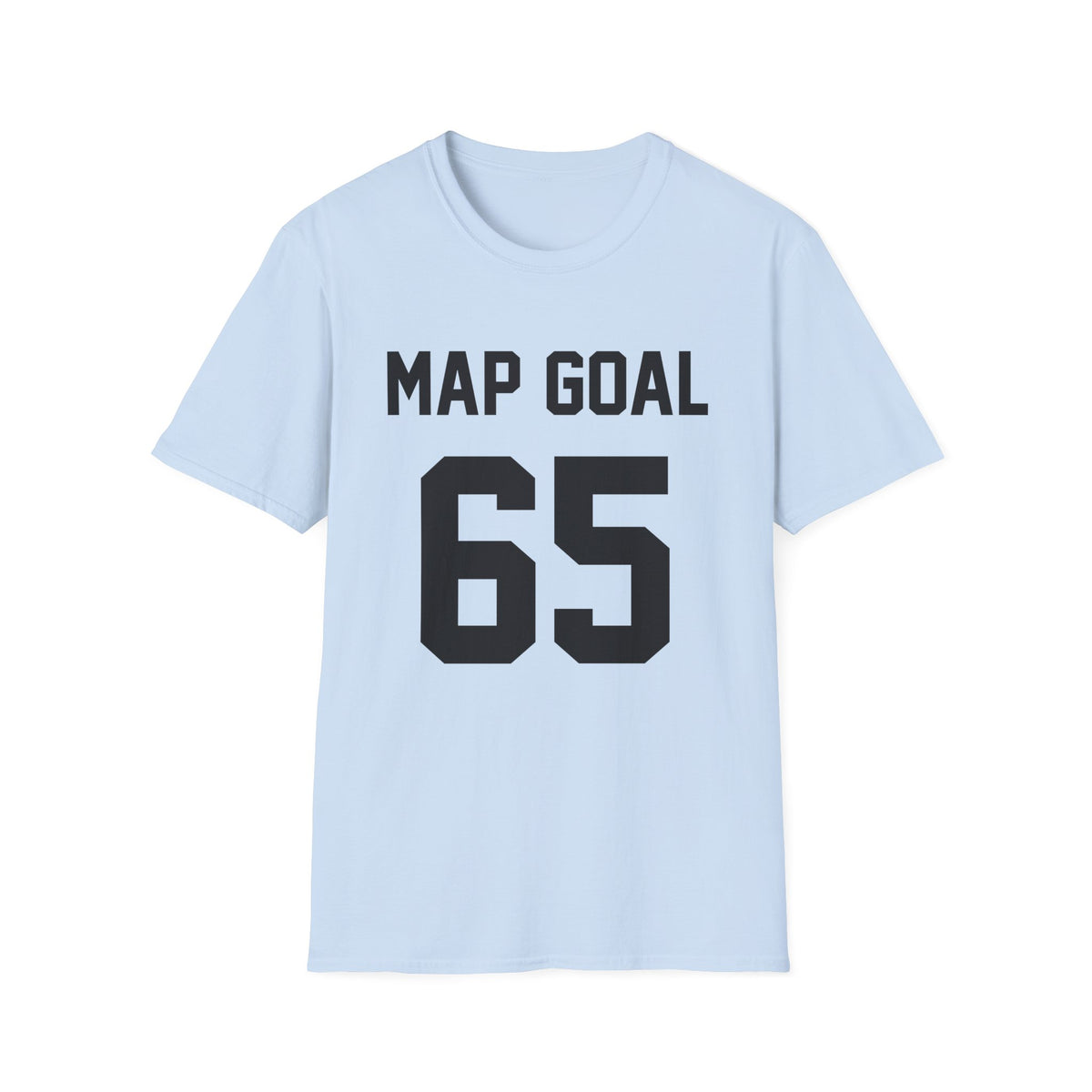 FRONT ONLY MAP Goal 65 Shirt