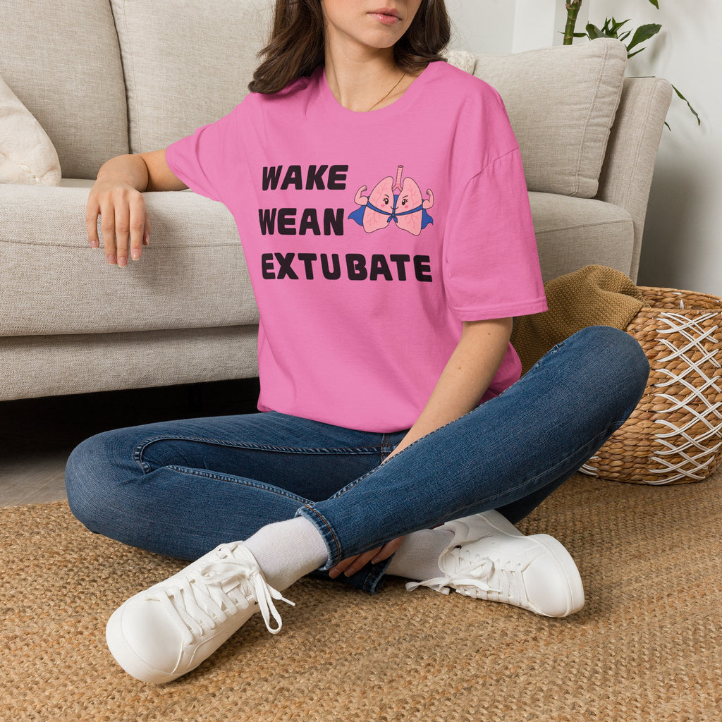 FRONT ONLY Wake Wean Extubate Shirt